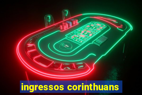 ingressos corinthuans