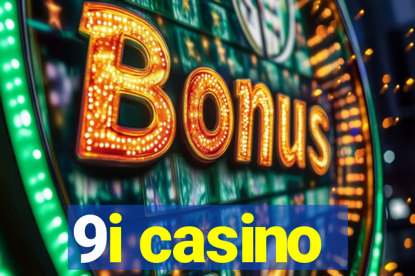 9i casino