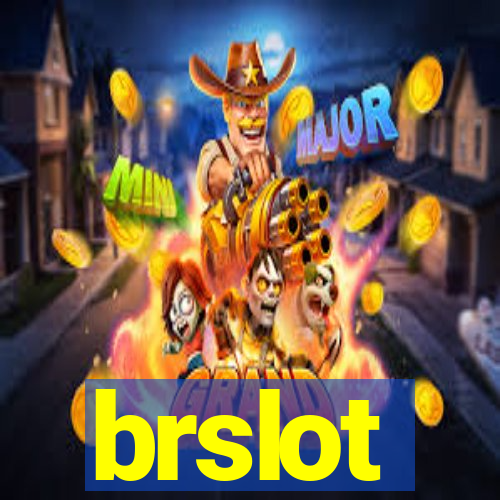 brslot