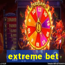 extreme bet