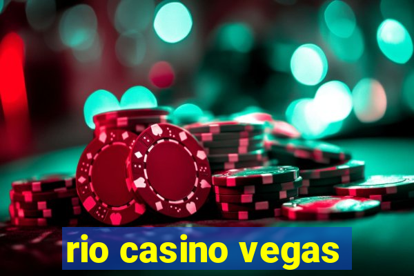 rio casino vegas