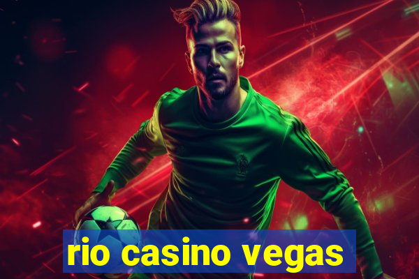 rio casino vegas