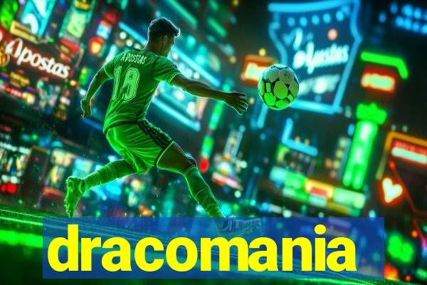 dracomania