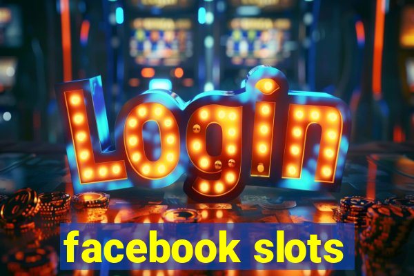 facebook slots