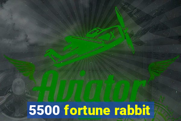 5500 fortune rabbit