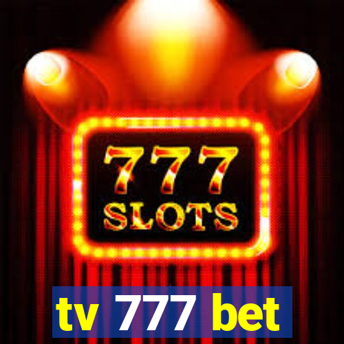 tv 777 bet