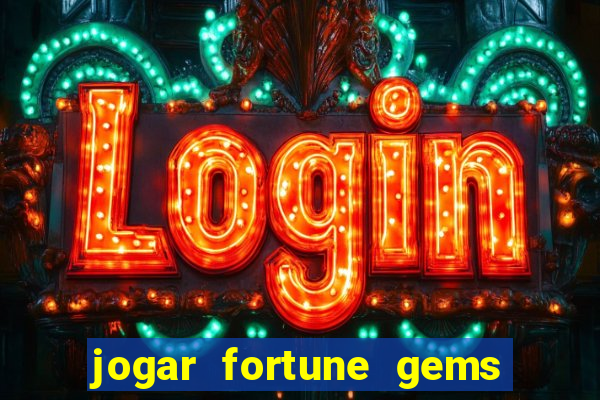 jogar fortune gems 3 demo