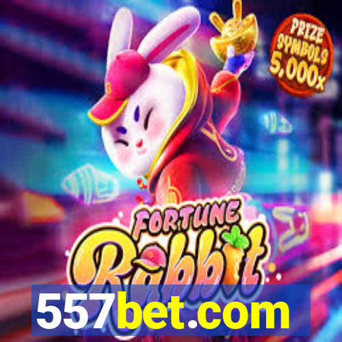 557bet.com