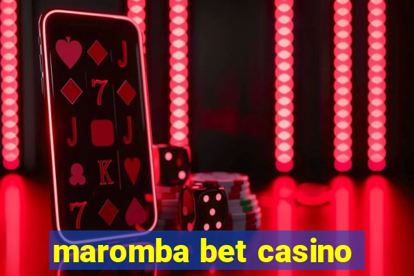 maromba bet casino