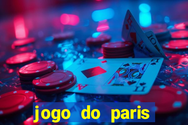 jogo do paris saint germain hoje ao vivo