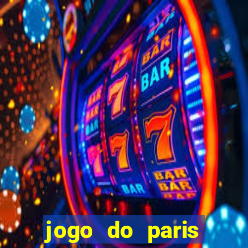 jogo do paris saint germain hoje ao vivo