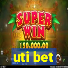 uti bet