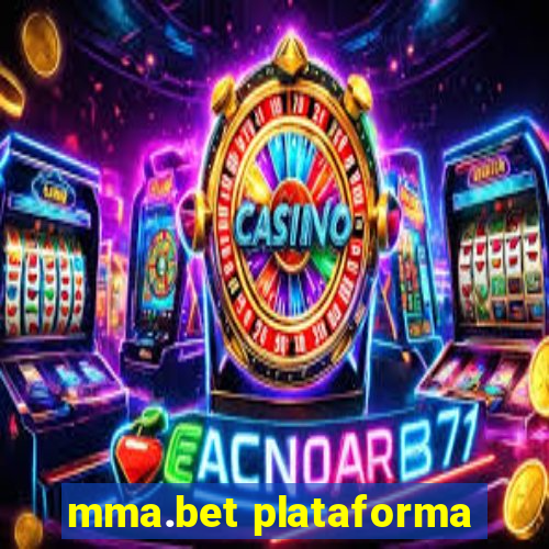 mma.bet plataforma