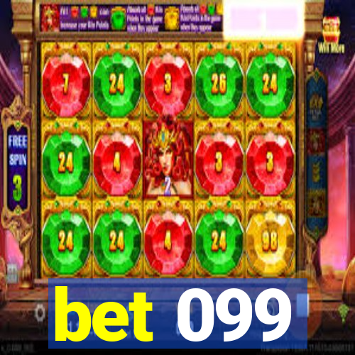 bet 099