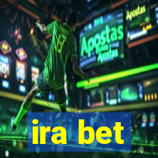 ira bet