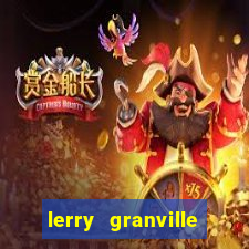 lerry granville reclame aqui