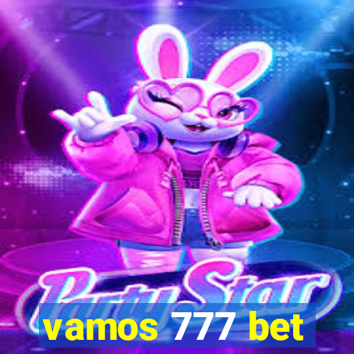 vamos 777 bet