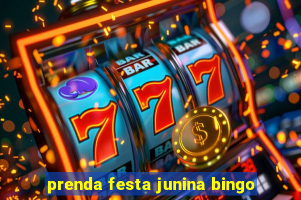 prenda festa junina bingo