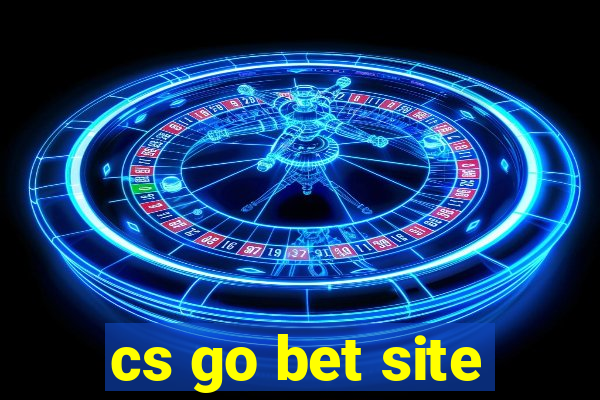 cs go bet site