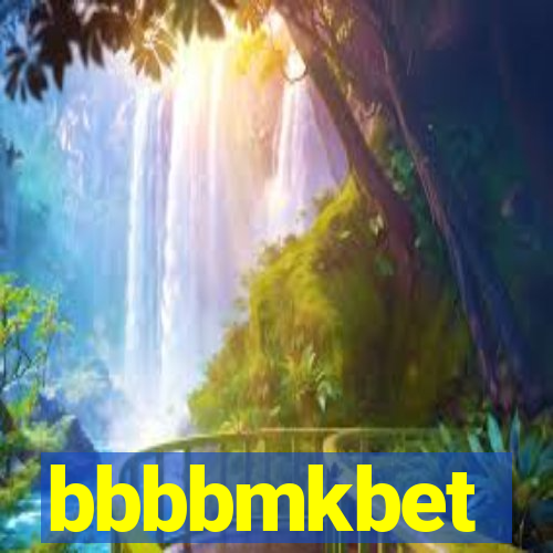 bbbbmkbet