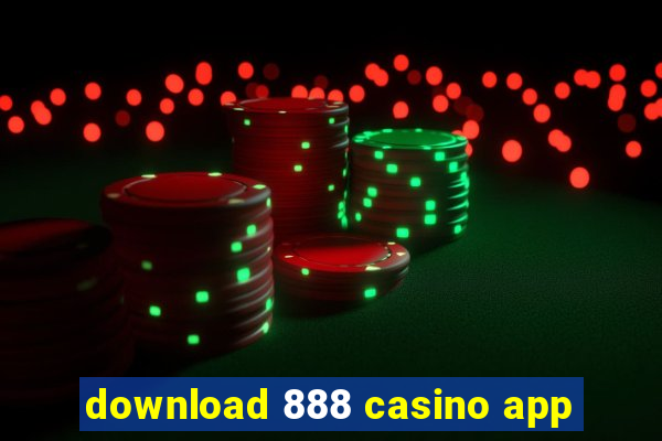 download 888 casino app