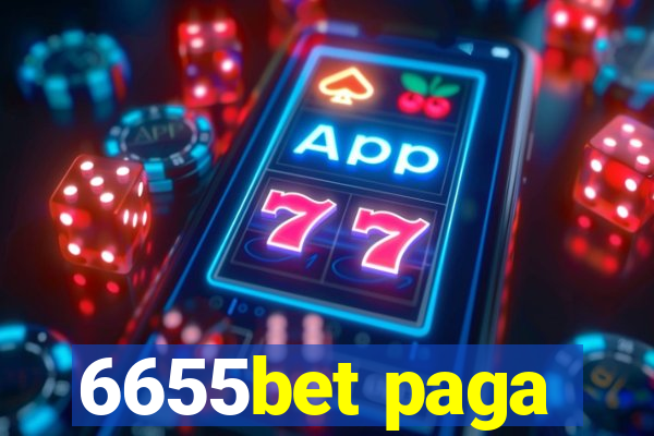 6655bet paga