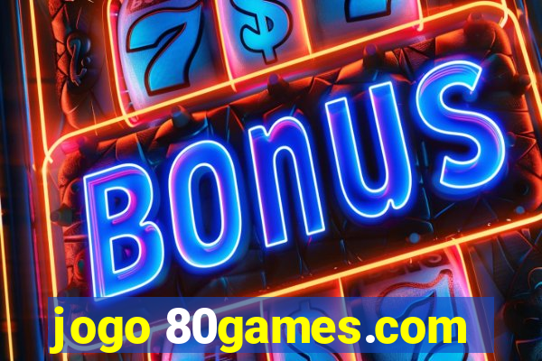 jogo 80games.com