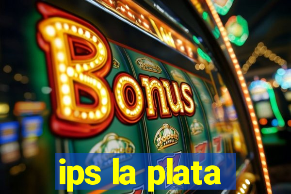 ips la plata