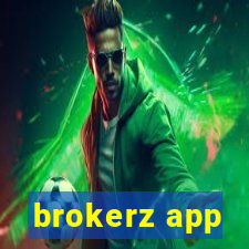 brokerz app