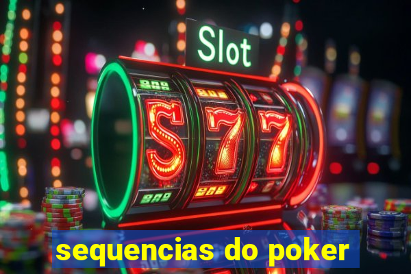 sequencias do poker