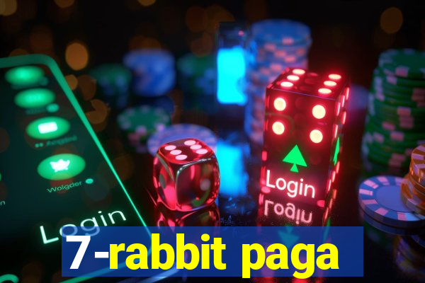 7-rabbit paga