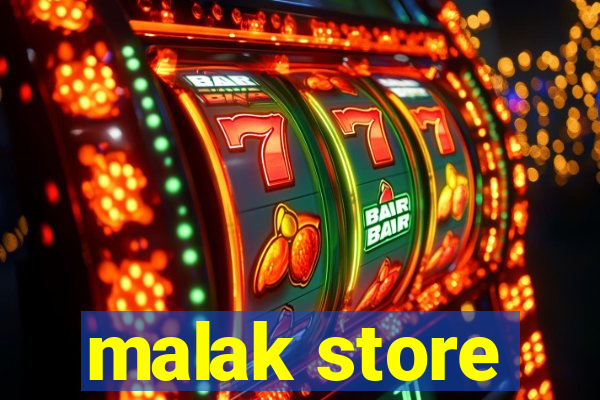 malak store