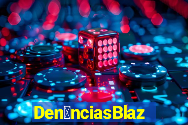 Den煤nciasBlaze