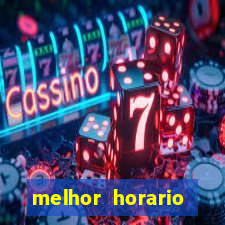 melhor horario jogar fortune ox