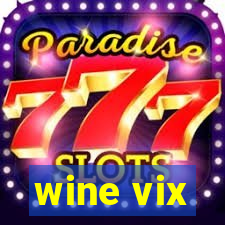 wine vix