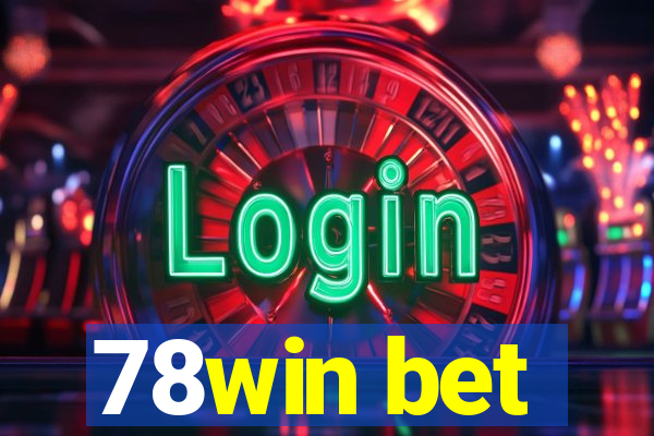 78win bet