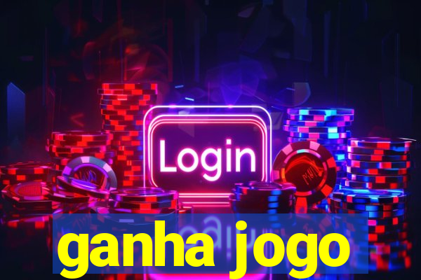 ganha jogo