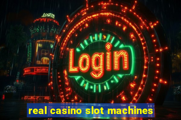 real casino slot machines