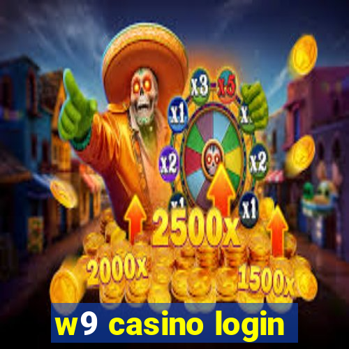 w9 casino login