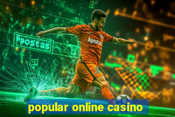 popular online casino