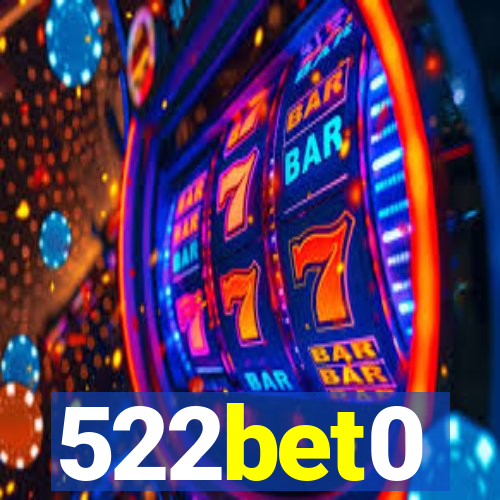 522bet0