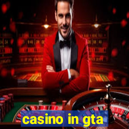 casino in gta