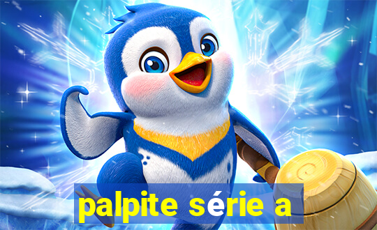 palpite série a