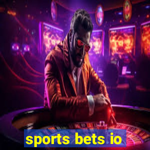 sports bets io