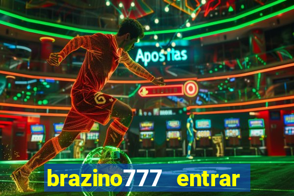 brazino777 entrar baixar aplicativo