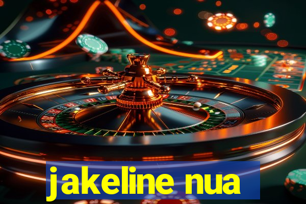 jakeline nua