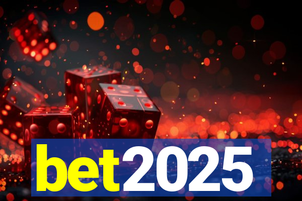 bet2025