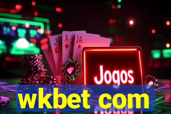 wkbet com