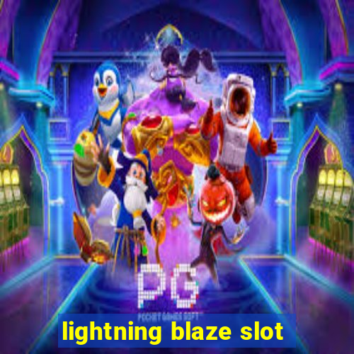 lightning blaze slot