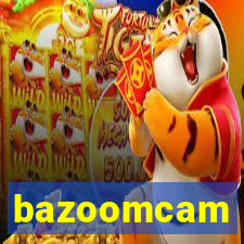 bazoomcam